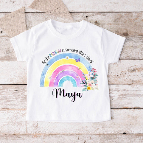 Beautiful Rainbow positivity personalised T-shirt"be the rainbow in someone else's storm