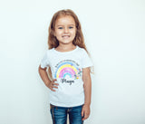 Beautiful Rainbow positivity personalised T-shirt"be the rainbow in someone else's storm