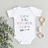 cousin Baby bodysuit New To The Cousin Crew   Cute Kids Clothing  Baby Grow Vest Pregnancy reveal Cousin Toddler tshirt new cousin tshirt